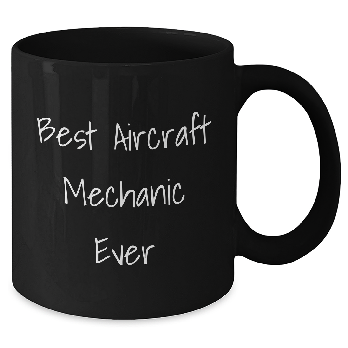 Funny Aircraft Mechanic Gifts for Men - Best Aircraft Mechanic Ever Quote, Black Coffee Mug for Graduation, 11oz or 15oz, Microwave and Dishwasher Safe Gifts from Friends and Family - Additional