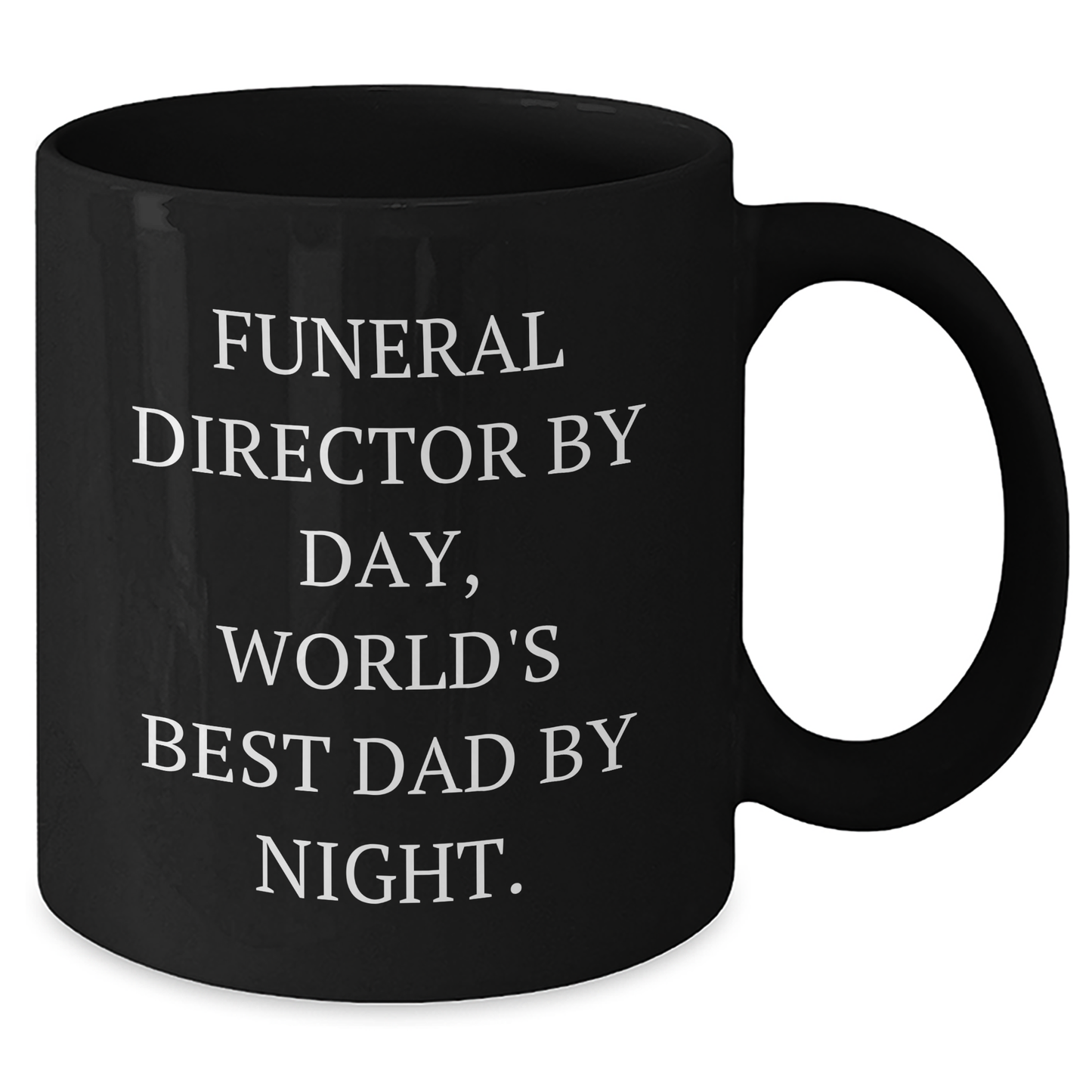 Funeral Director Gifts from Men - Funny Black Coffee Mug for Graduation Unique Gifts - Additional
