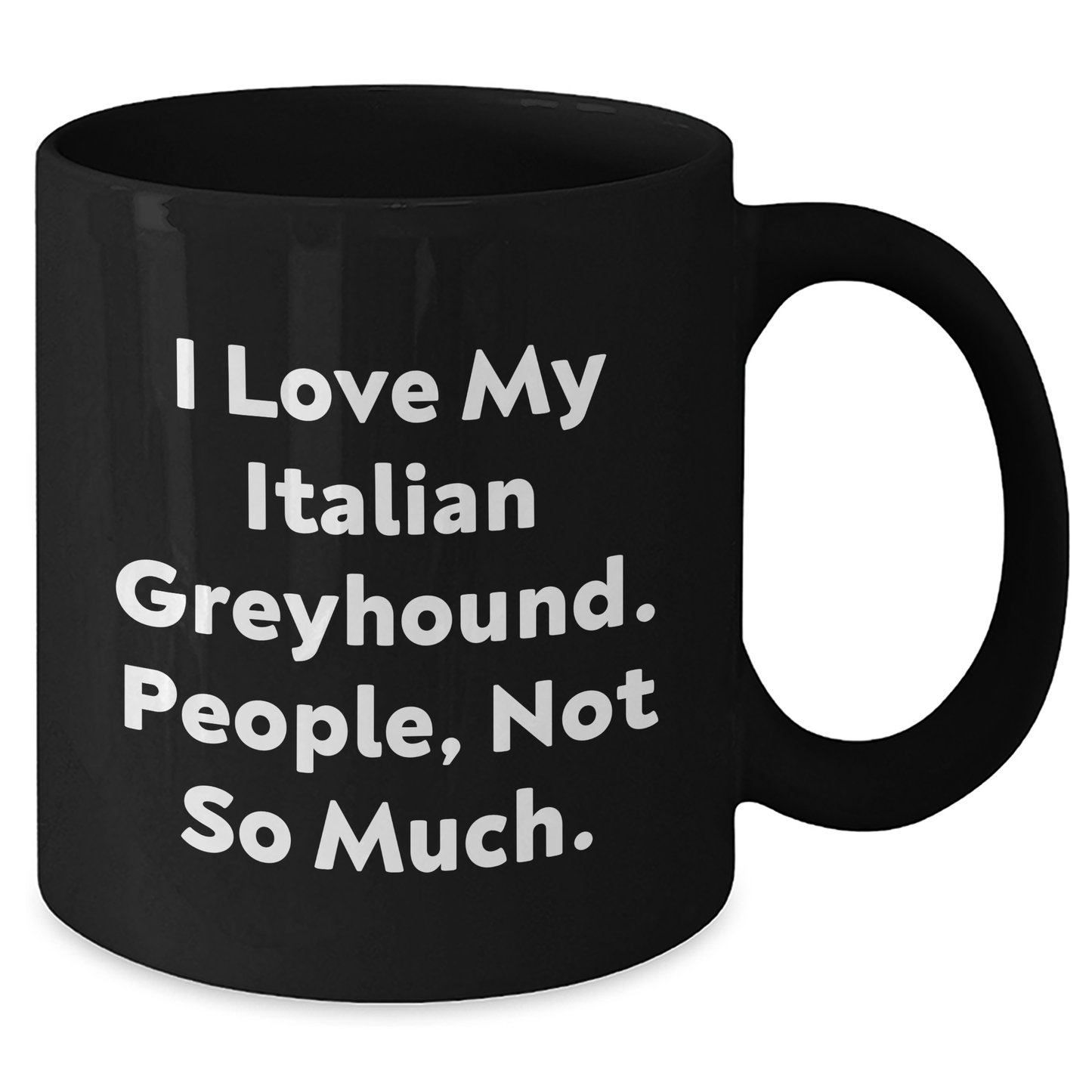 Italian Greyhound Dog Lovers Gifts from Friends for Graduation Unique Coffee Mug - Additional