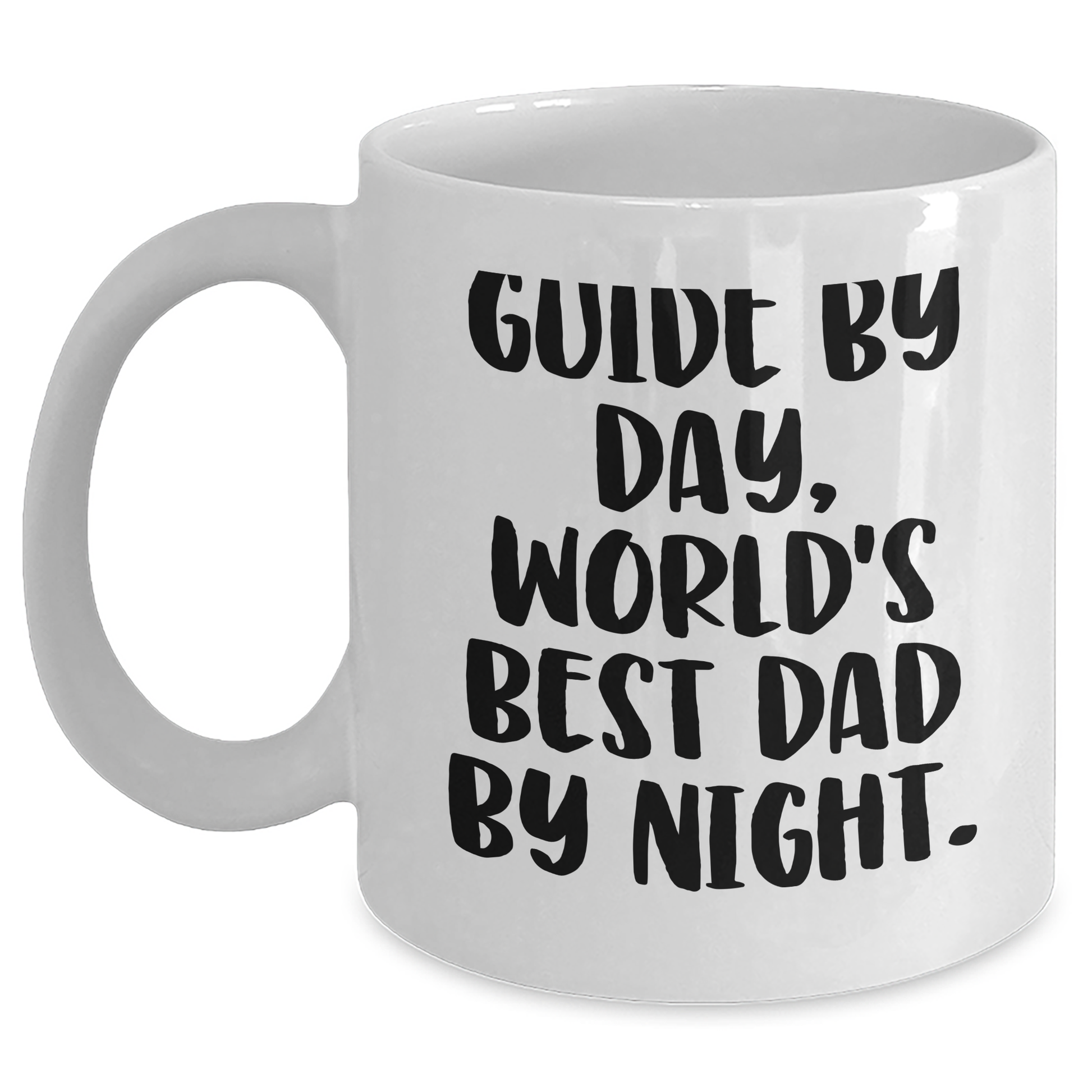 Guide By Day, World's Best Dad By Night Funny White Coffee Mug, Gifts from Dad to Guide for Graduation Unique Gifts - Main