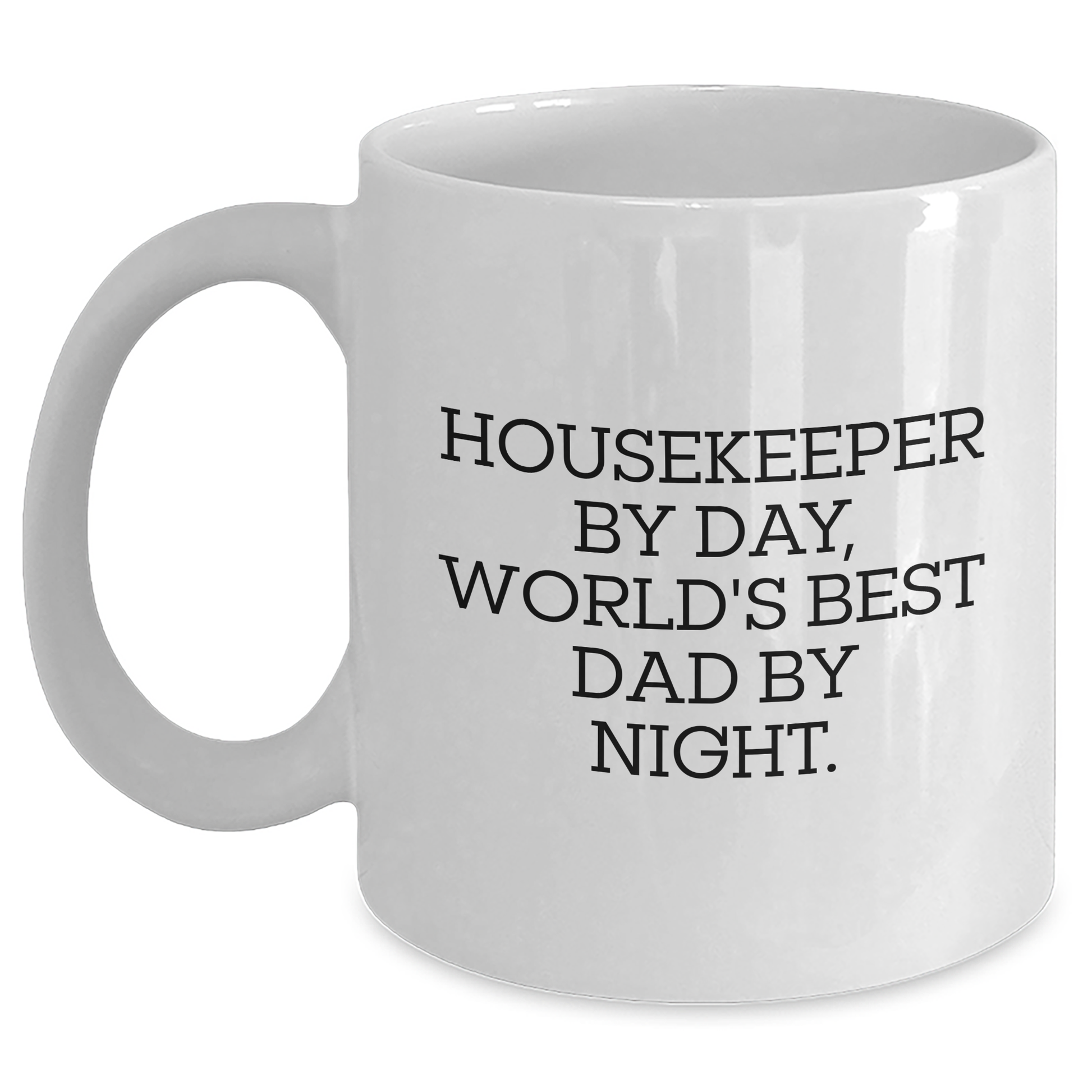 Housekeeper Gifts, Funny White Coffee Mug for Graduation, Unique Gifts from Friends to Housekeeper - Main