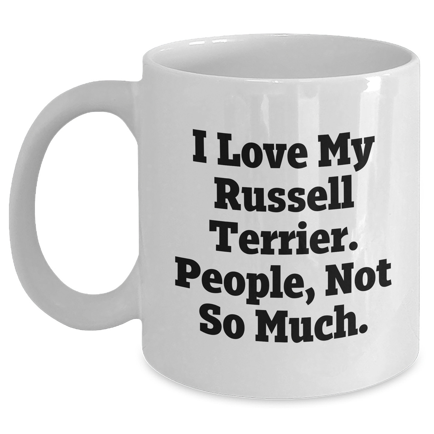 Russell Terrier Dog Lover Gifts, Funny Coffee Mugs for Russell Terrier Dog Moms and Dads, Graduation Unique Gifts from Friends to Family - Main