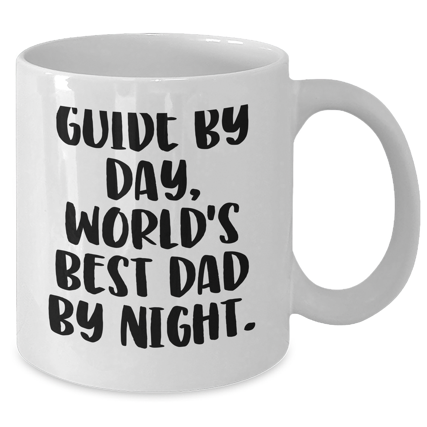 Guide By Day, World's Best Dad By Night Funny White Coffee Mug, Gifts from Dad to Guide for Graduation Unique Gifts - Additional