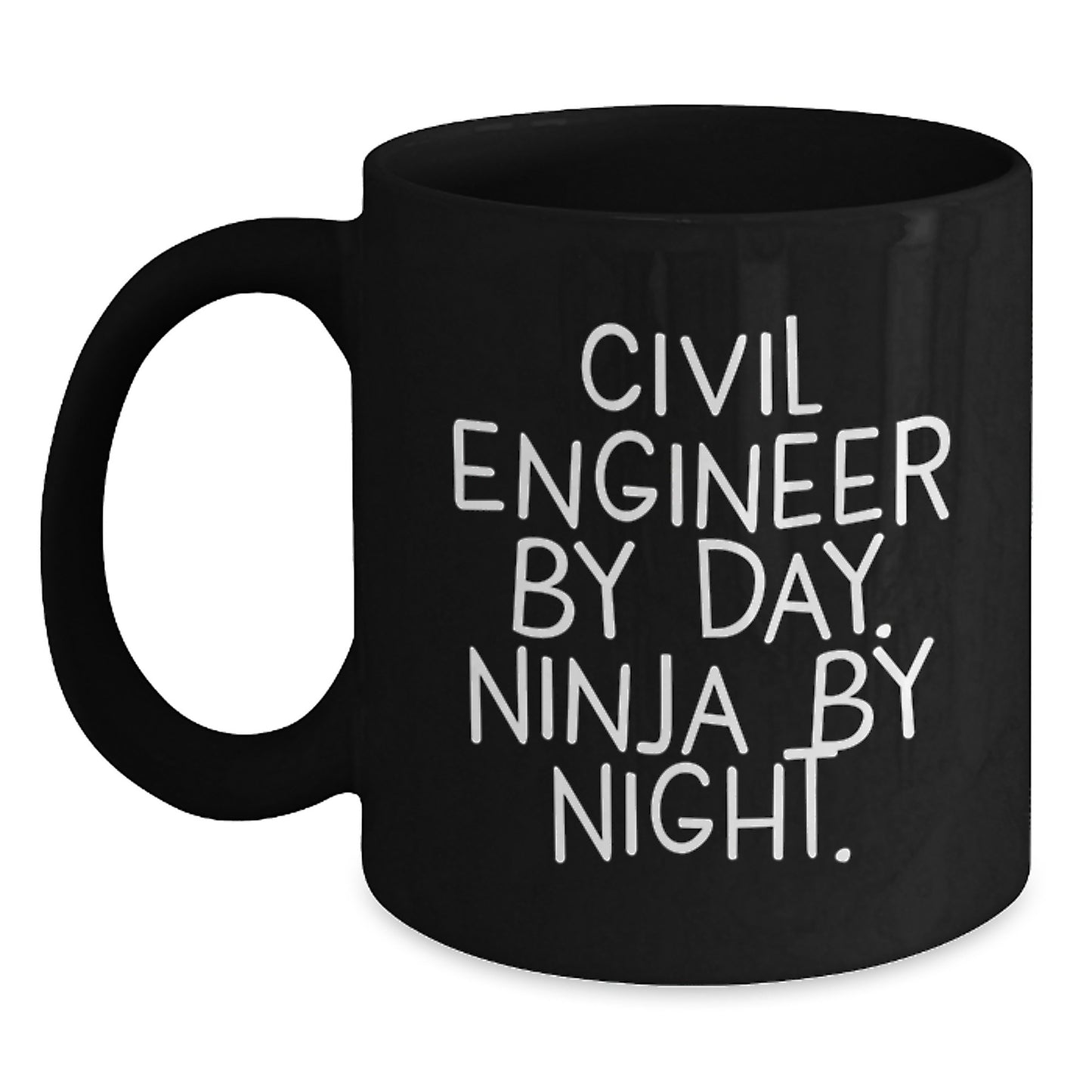 Civil Engineer Gifts - Funny Ninja Mug, Birthday Unique Gifts from Men to Friends, Black Coffee Mug for Civil Engineer, 11oz or 15oz, Microwave and Dishwasher Safe - Main
