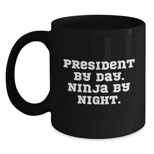 President Gifts for Men by Day Ninja by Night Funny Black Coffee Mug, Birthday Unique Gifts from Friends, 11oz or 15oz Ceramic Mugs - Main