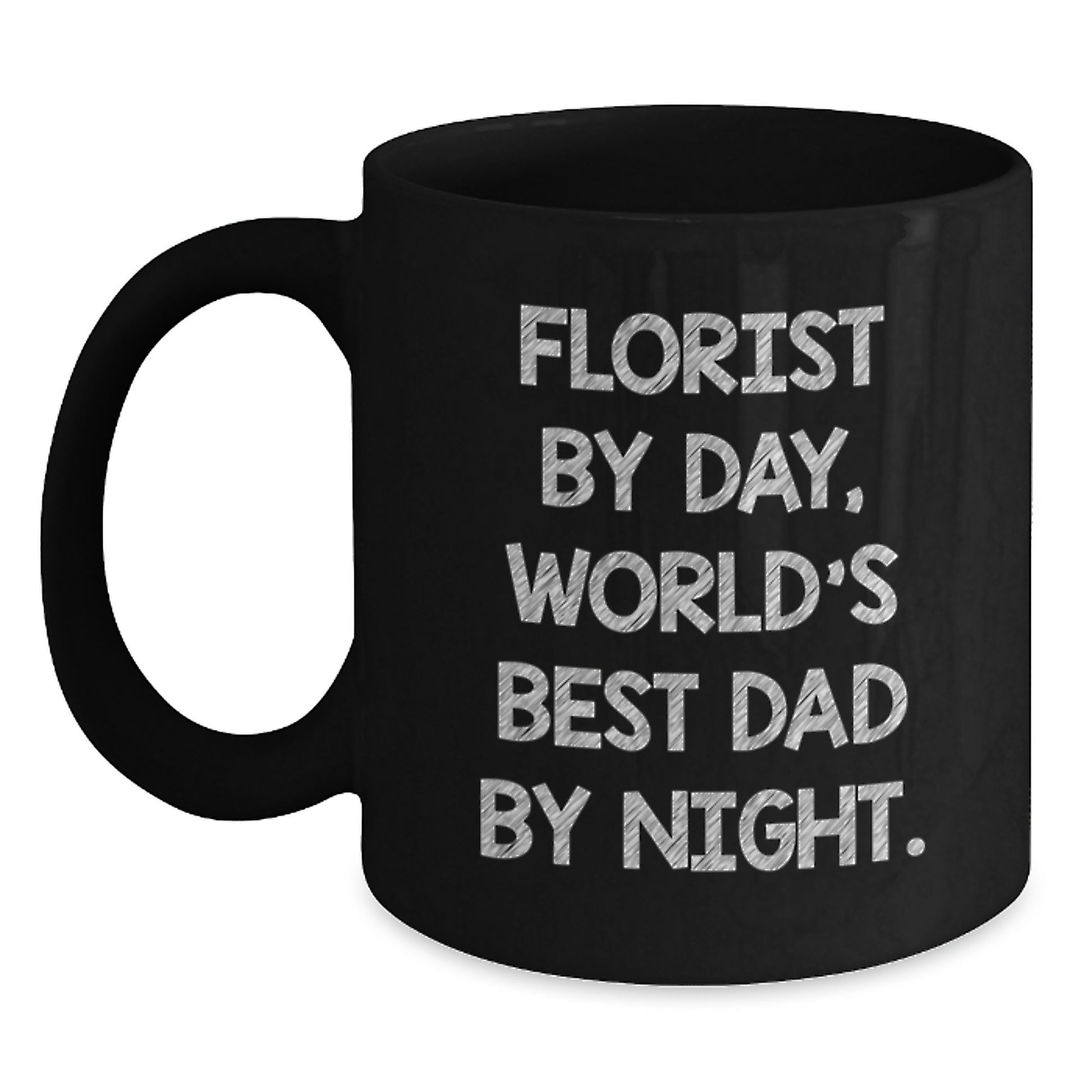 Florist Gifts from Friends, Florist Black Coffee Mug, 'Florist By Day, World's Best Dad By Night.' - Birthday Unique Gifts for Florist, Men, Women - Main
