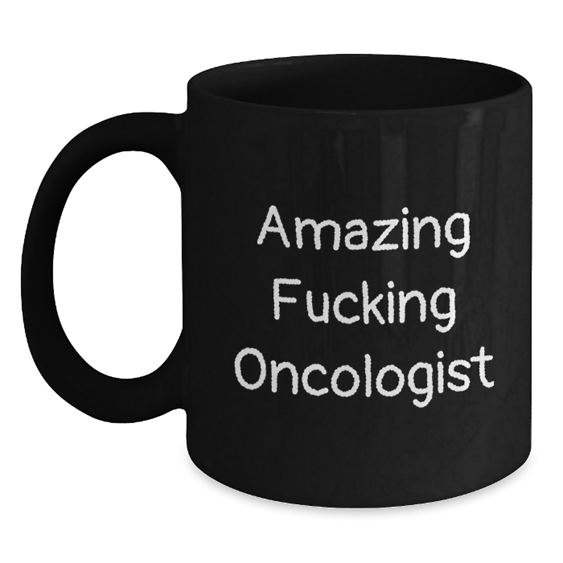 Funny Oncologist Gifts from Men to Women Friends Coworkers Family Members - 'Amazing F--king Oncologist' Quote Black Coffee Mug, Unique Christmas Memorable Presents - Main