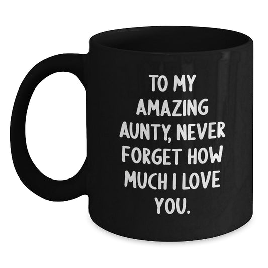 Christmas Unique Gifts for Aunty, Funny Quote Black Coffee Mug from Family, 11oz or 15oz Ceramic - Main