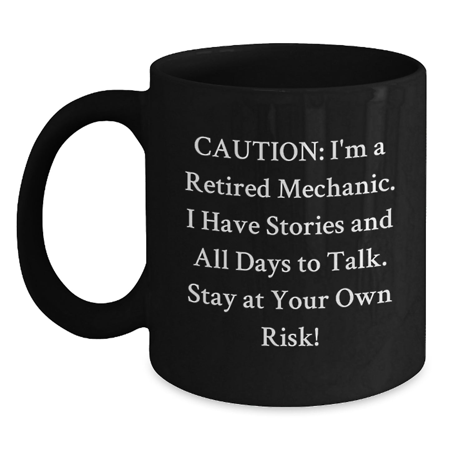 Funny Gifts from Friends and Family for Mechanic Men - Black Coffee Mug with Caution Quote, Perfect for Christmas - Main