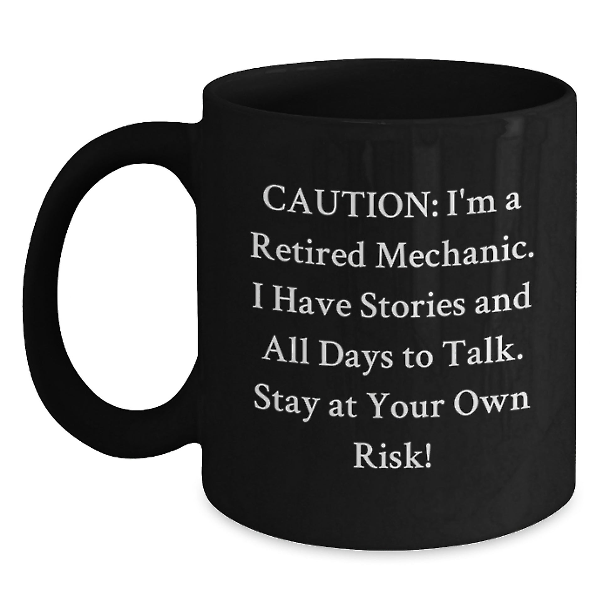 Funny Gifts from Friends and Family for Mechanic Men - Black Coffee Mug with Caution Quote, Perfect for Christmas - Main