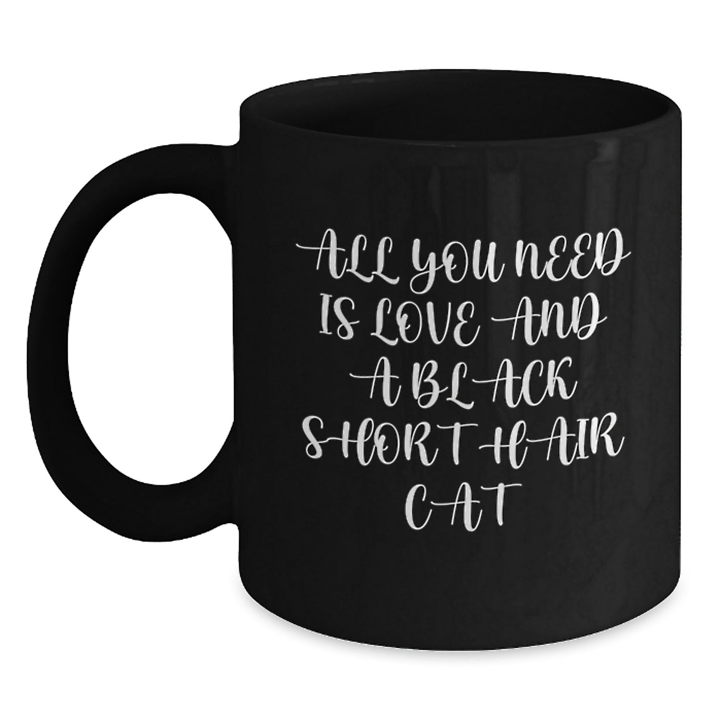 Black Short Hair Cat Lover Gifts from Friends, Unique Christmas Unique Gifts for Black Short Hair Cat Enthusiasts - Funny Inspirational Quote Black Coffee Mug - Main