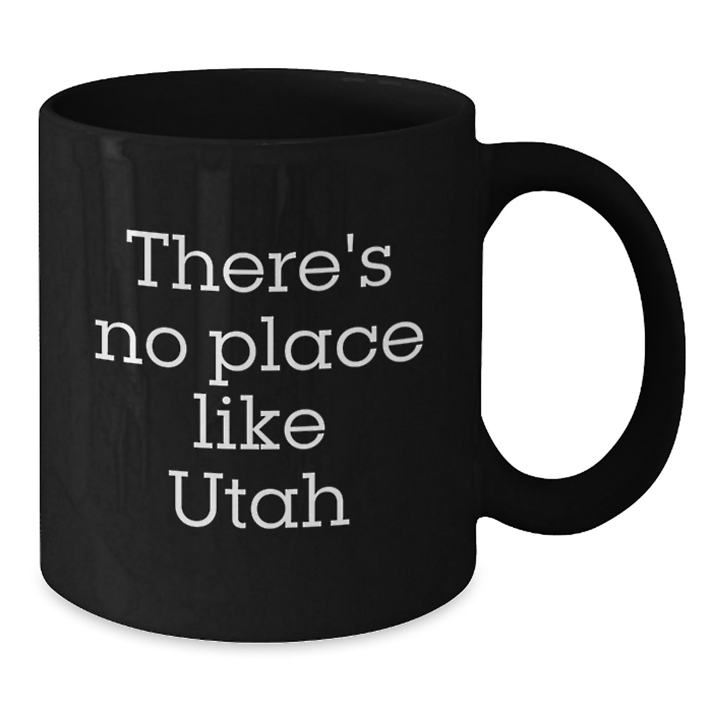 Utah Gifts from Friends, There's No Place Like Utah Inspirational Graduation Black Coffee Mug, Unique Gifts for Utah Men, Women, Family - Additional