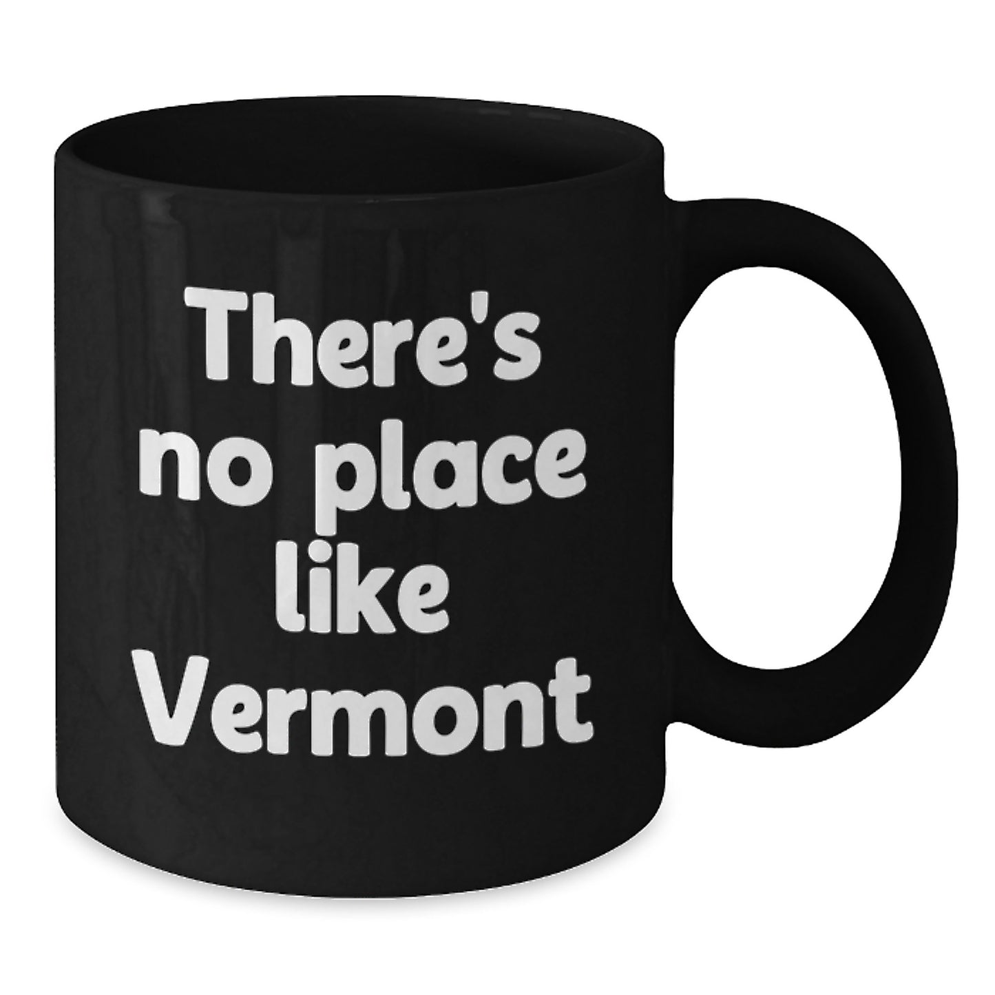 Vermont Inspirational Gifts for Men from Friends, Unique Black Coffee Mug with 'There's No Place Like Vermont' Quote, Graduation - Additional
