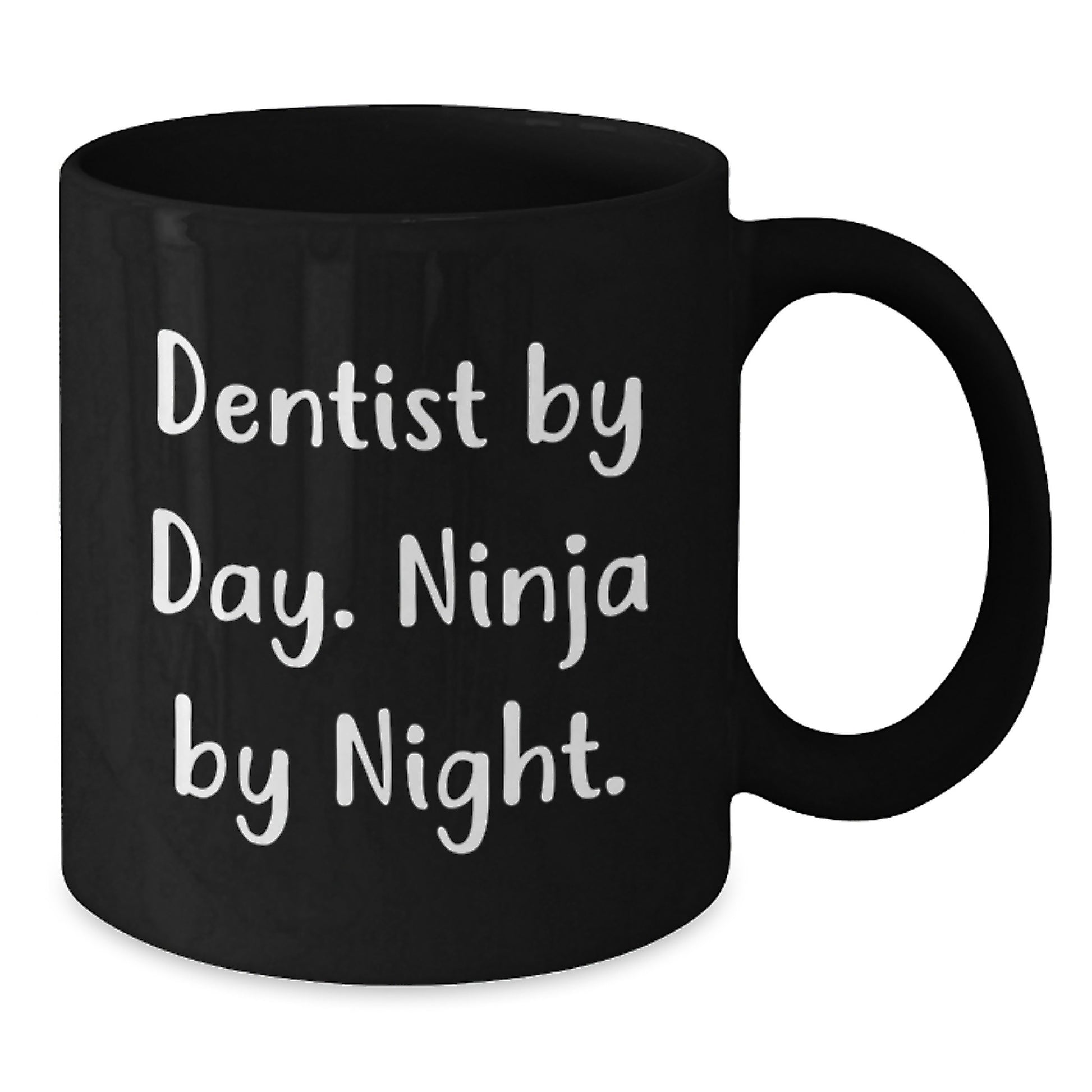 Dentist Gifts Funny Quote Black Coffee Mug Gifts from Friends to Dentist Birthday Unique - Additional