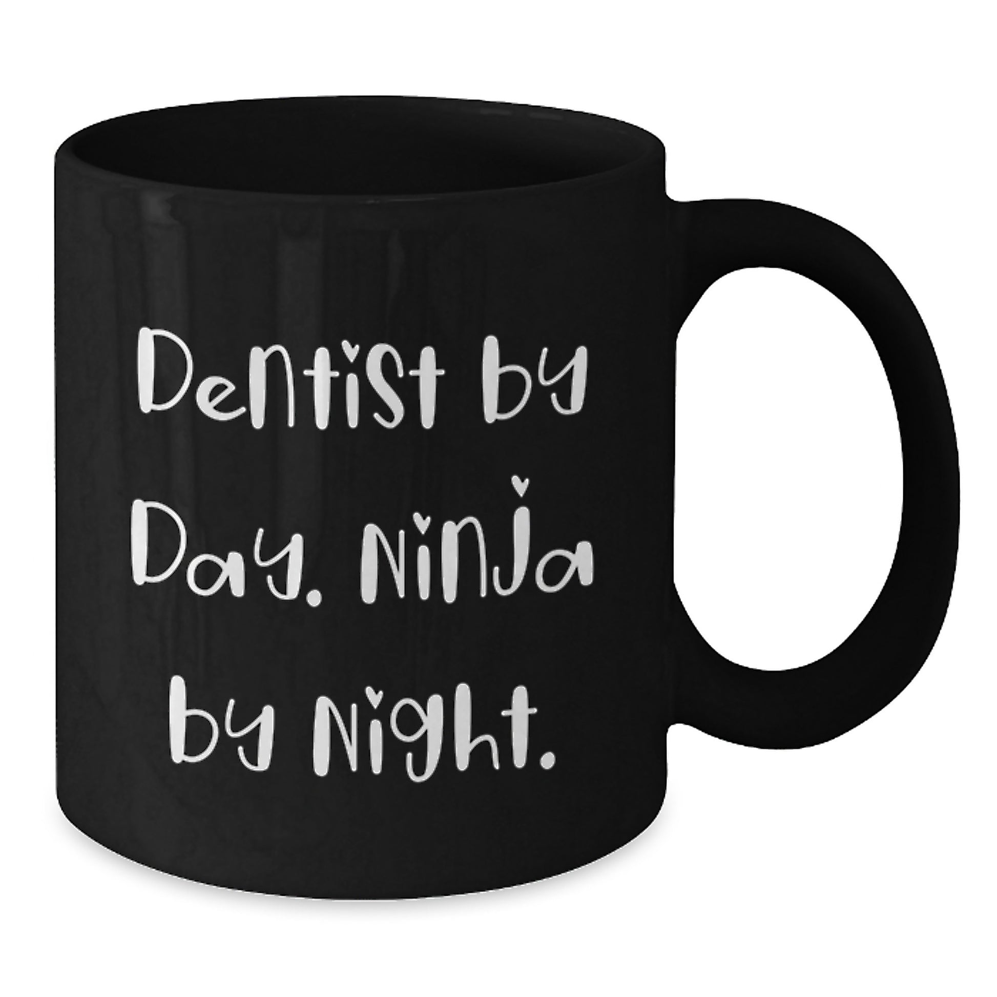 Dentist Gifts - Funny Ninja Dentist Mugs for Dentist Birthday, Black Coffee Mug for Dentist by Day, Ninja by Night, Gifts from Friends for Dentist - Additional