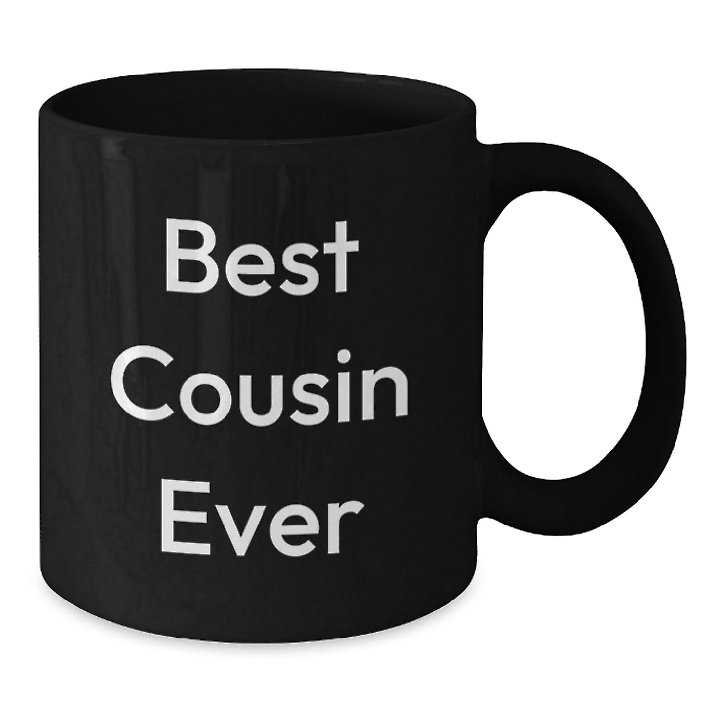 Funny Cousin Gifts, Best Cousin Ever, Black Coffee Mug for Graduation, Gifts from Family to Cousin, Unique Gifts for Cousin - Additional
