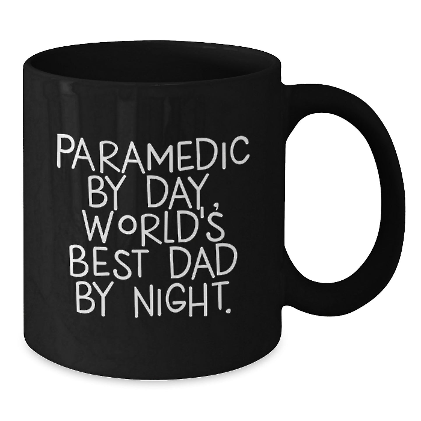 Rescue Worker Humor Gifts from Mom - Black Coffee Mug for Dad - Rescue Worker By Day, World's Best Dad By Night. - Additional