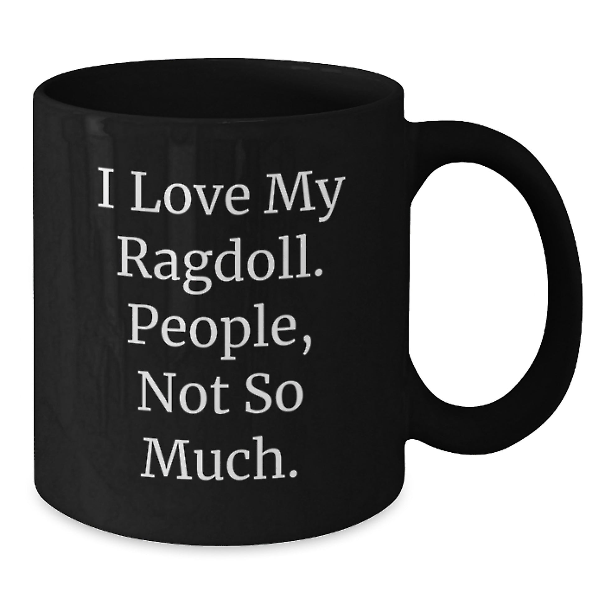 Ragdoll Cat Lover Gifts from Men to Friends, Funny Black Coffee Mug for Birthday - Additional