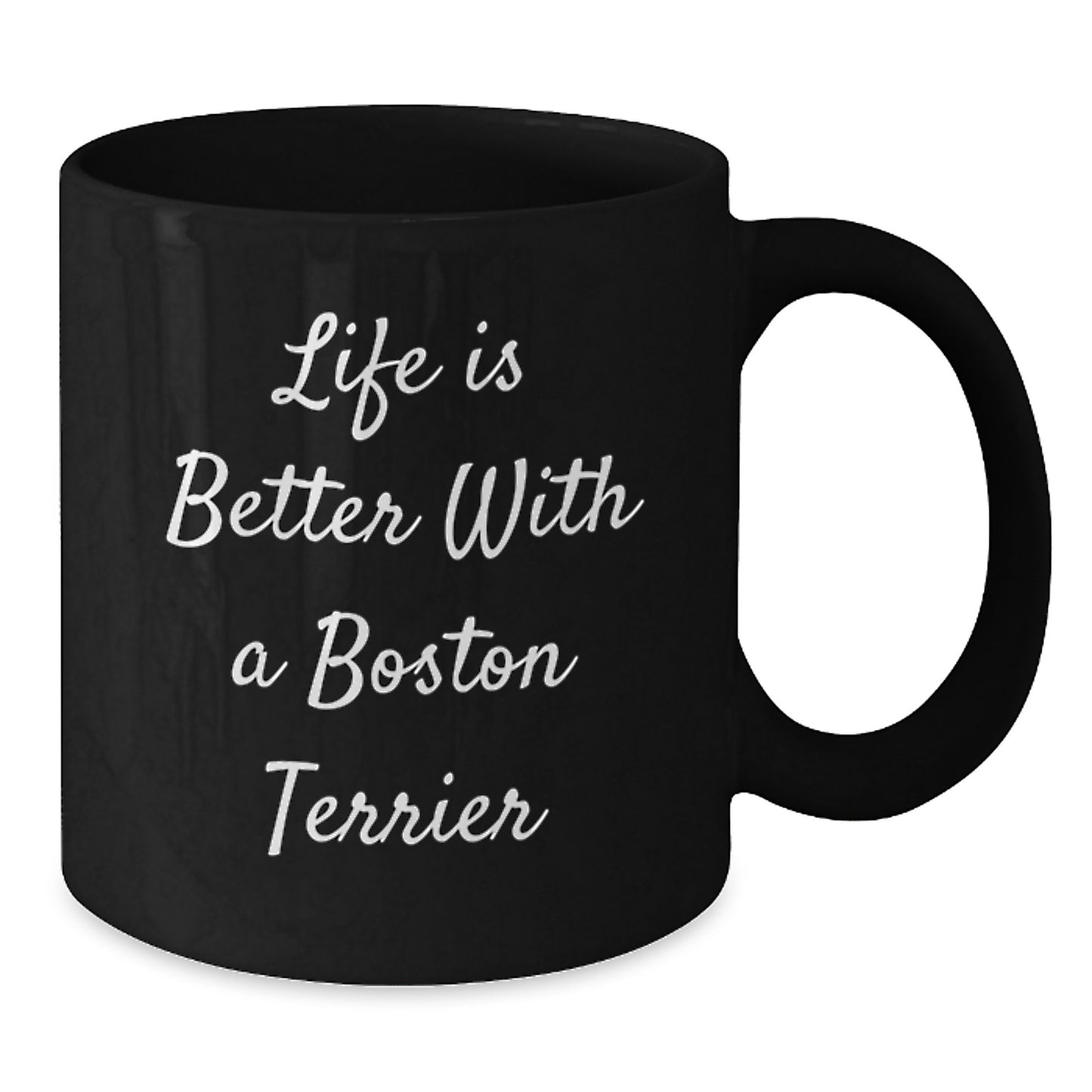 Boston Terrier Dog Gifts for Men from Friends, 'Life Is Better With A Boston Terrier' Funny Quote Black Coffee Mug, Microwave and Dishwasher Safe - Additional