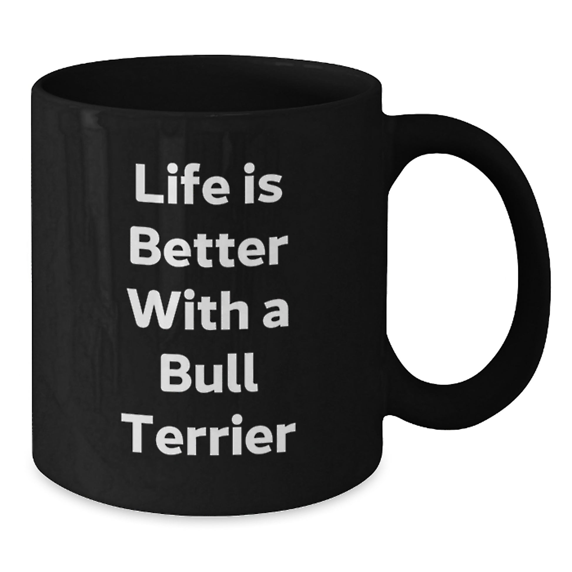 Bull Terrier Dog Lovers Gifts, Life Is Better With A Bull Terrier Funny Mugs, Graduation Unique Gifts from Friends, Family to Men, Women, Coworkers, Bull Terrier Dog Owners - Additional