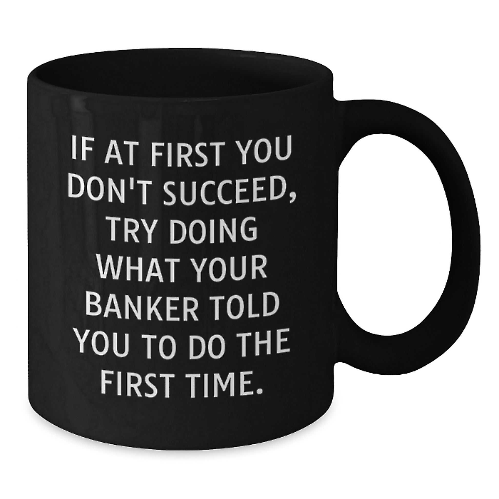 Funny Banker Quotes Black Coffee Mugs Gifts for Men from Friends at Christmas Unique Occasion - Additional