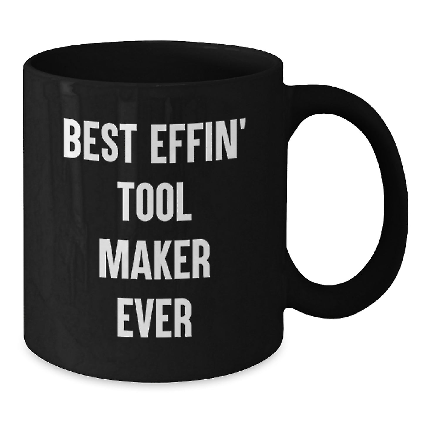 Funny Gifts for Tool Makers, Black Coffee Mugs, Best Effin' Tool Maker Ever, Christmas Unique Gifts from Friends, Family, Coworkers, Men, Women - Additional