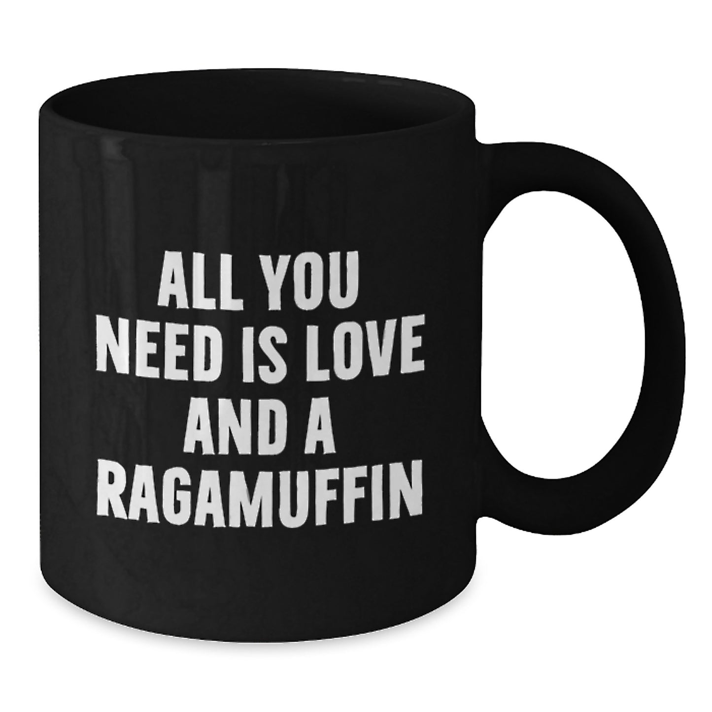 Funny Ragamuffin Cat Gifts for Graduates, Black Coffee Mug with 'All You Need Is Love And A Ragamuffin' Quote, Gifts from Friends and Family - Additional