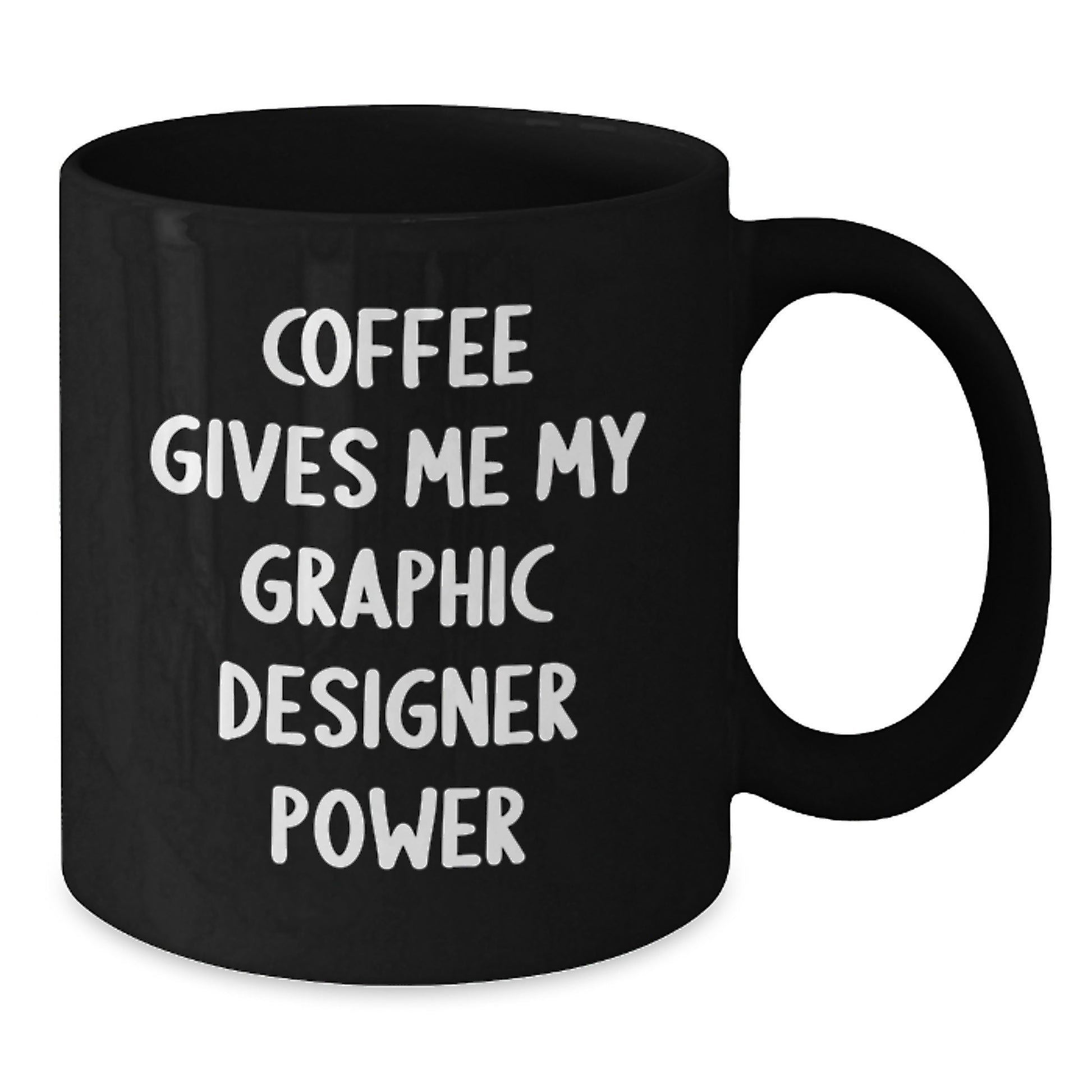 Funny Gifts from Friends for Graphic Designer Graduation, Coffee Gives Me My Graphic Designer Power Black Ceramic Mug - Additional