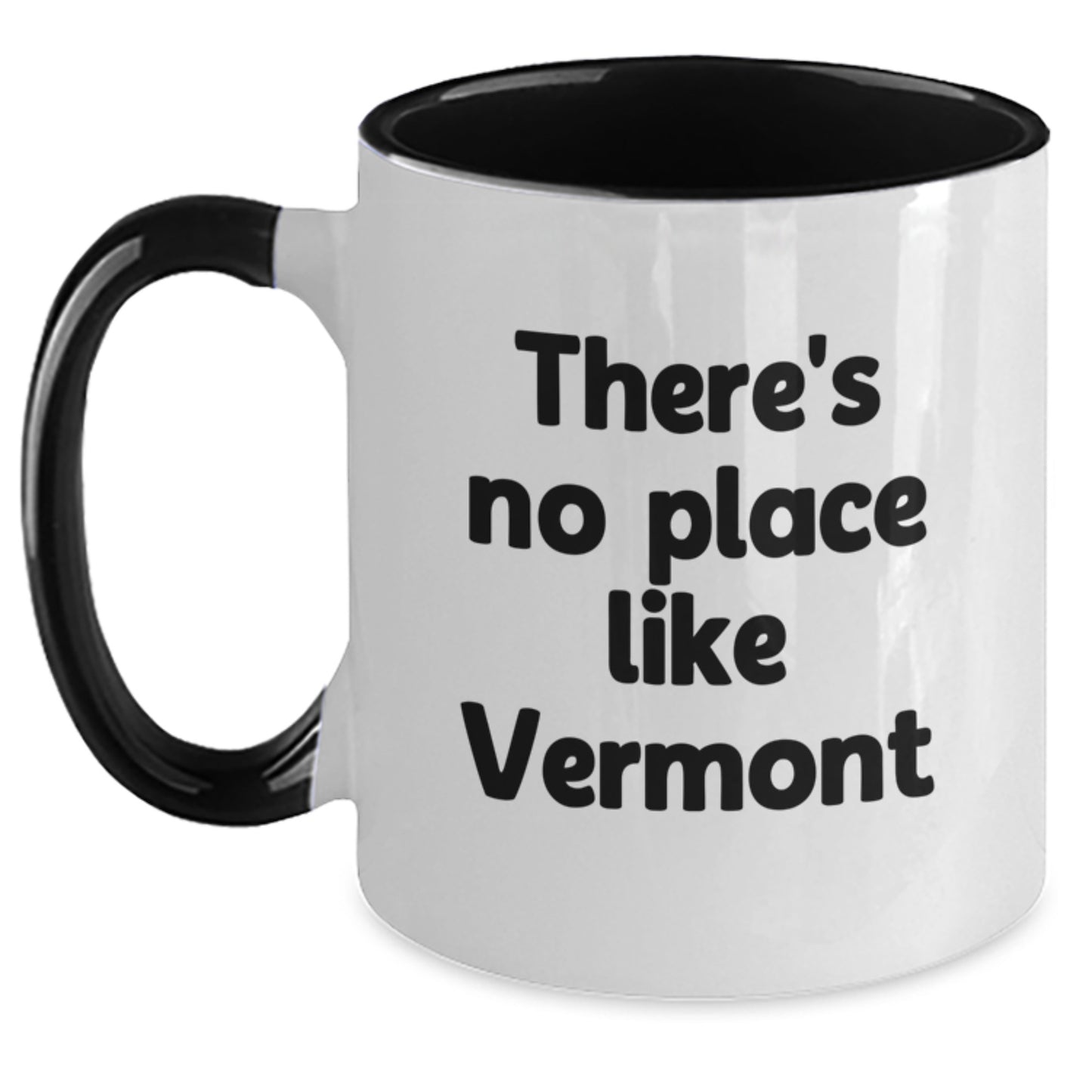 Vermont Gifts from Friends - Cute 'There's No Place Like Vermont' Two Tone Coffee Mug for Graduation - Main