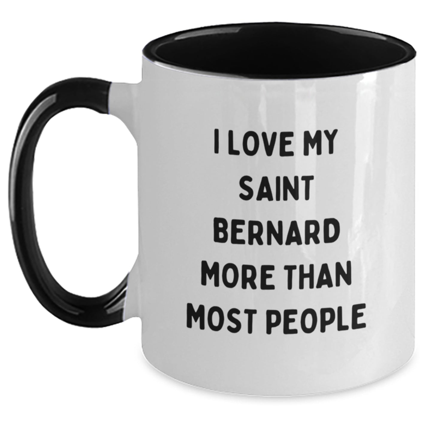 Funny Saint Bernard Dog Gifts - I Love My Saint Bernard More Than Most People, Two Tone Coffee Mug for Birthday, Gifts from Friends, Gifts for Saint Bernard Dog - Main