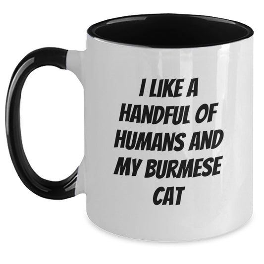 Funny Burmese Cat Gifts for Men - I Like A Handful Of Humans And My Burmese Cat Two Tone Coffee Mug, Christmas Unique Present - Main
