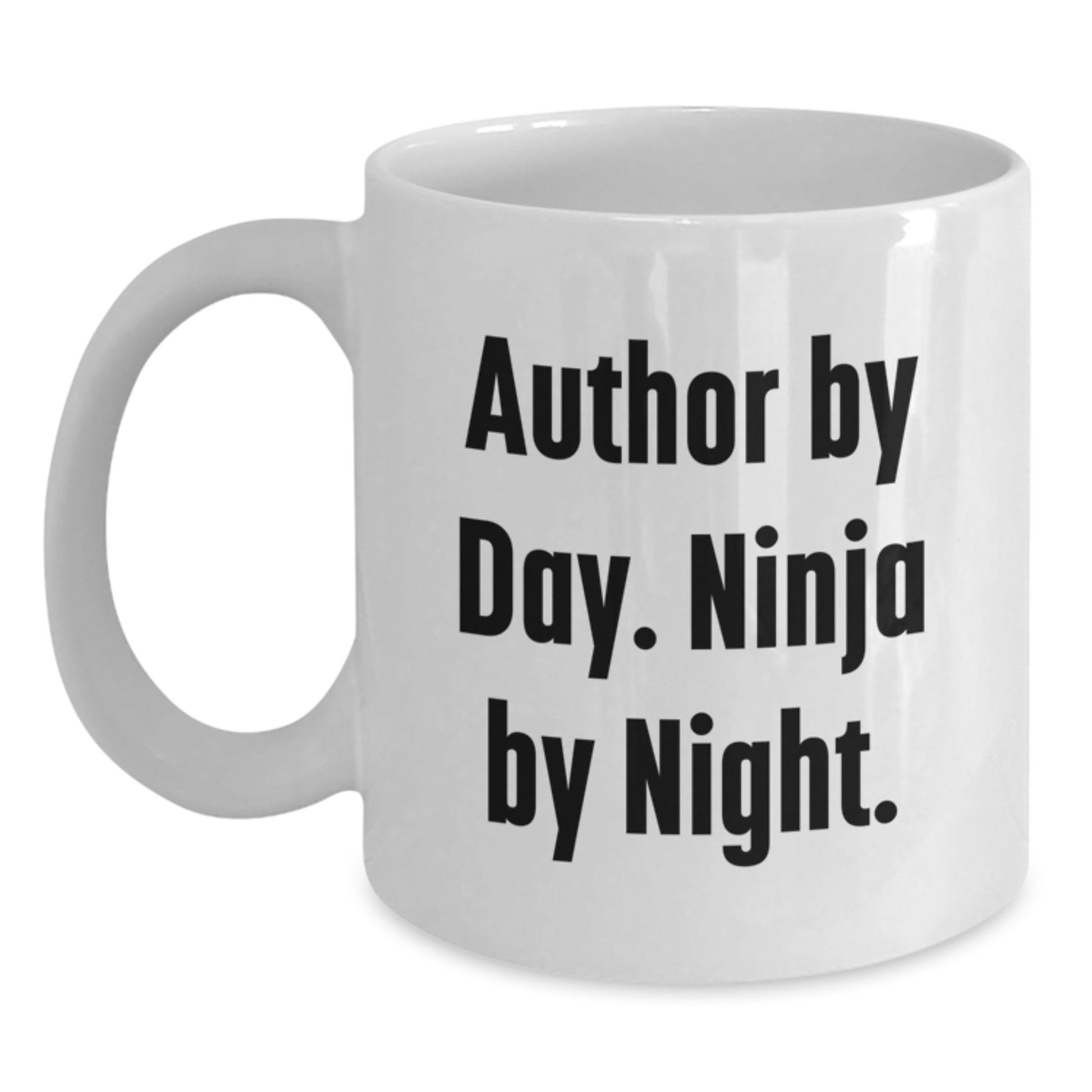 Author Gifts, Funny Quote White Coffee Mug for Men, 'Author By Day. Ninja By Night.' Graduation Unique Gifts from Family to Friends - Main