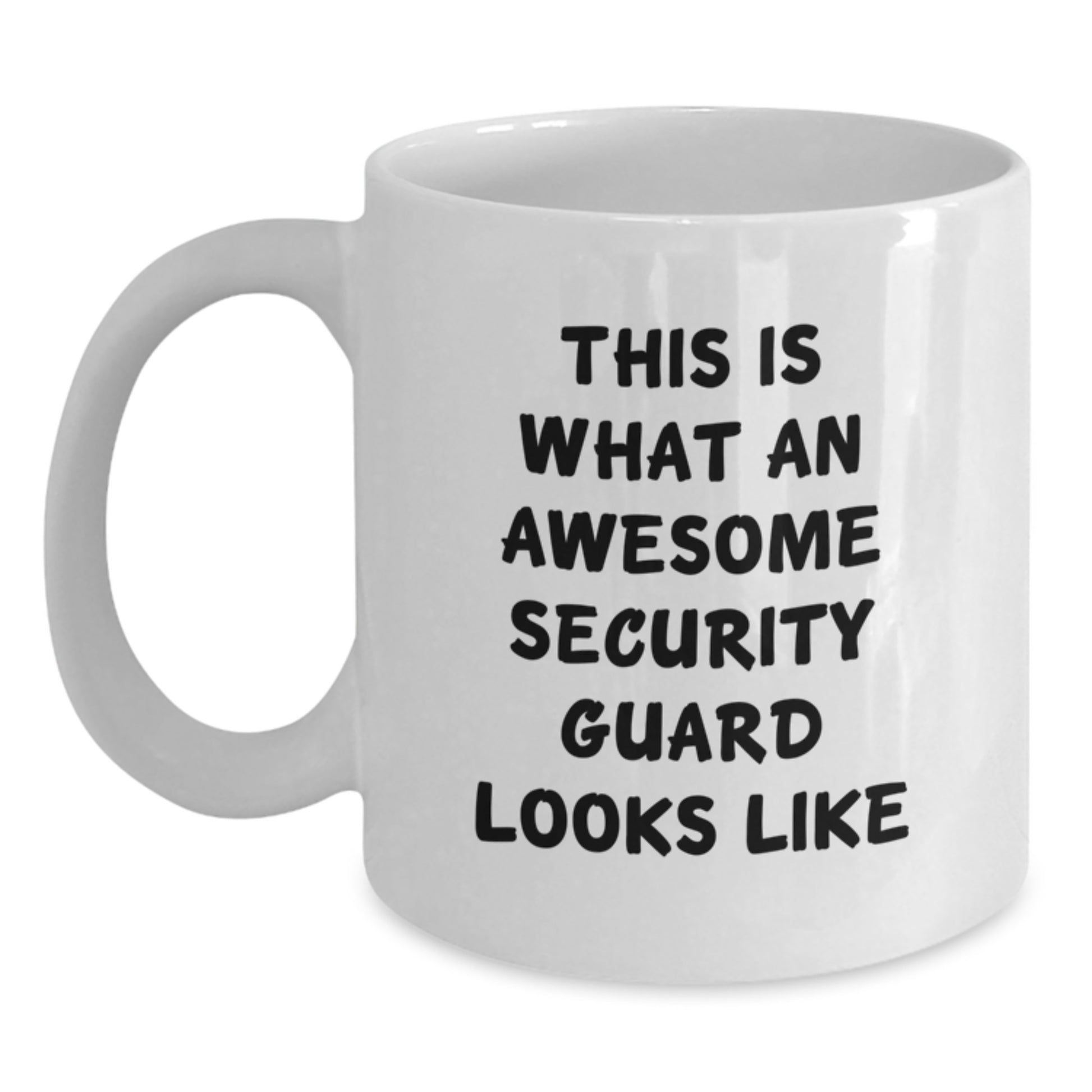 Funny Security Guard Gifts - White Coffee Mug for Birthday - 'This Is What An Awesome Security Guard Looks Like', Gifts from Friends to Security Guard, 11oz or 15oz Capacity - Main