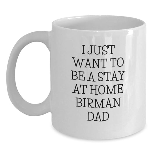Funny Birman Cat Gifts for Men White Coffee Mug, Gifts from Dad, Christmas Unique Mugs - Main