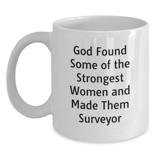 Funny Surveyor Gifts from Friends for Men, Women, Coworkers and Family, White Coffee Mug with 11oz or 15oz Capacity, Graduation Unique Gifts - Main