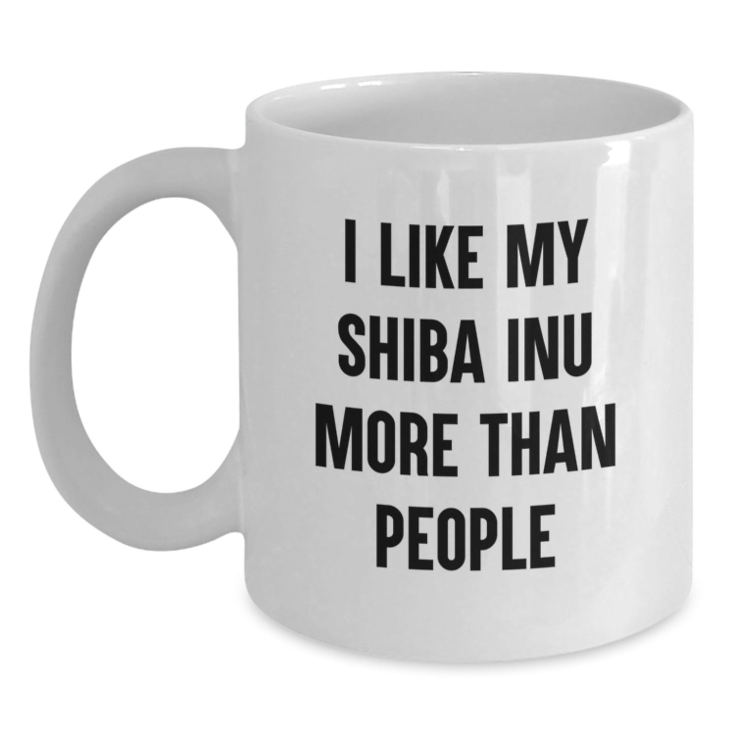 Funny Shiba Inu Dog Lover Gifts for Men from Friends on Birthday, 'I Like My Shiba Inu More Than People' White Coffee Mug - Main