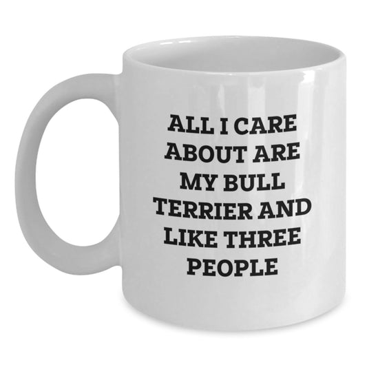 Bull Terrier Dog Lovers, Funny White Coffee Mug, Gifts from Friends, Birthday Unique Treasures, Gifts for Dog Enthusiasts - Main