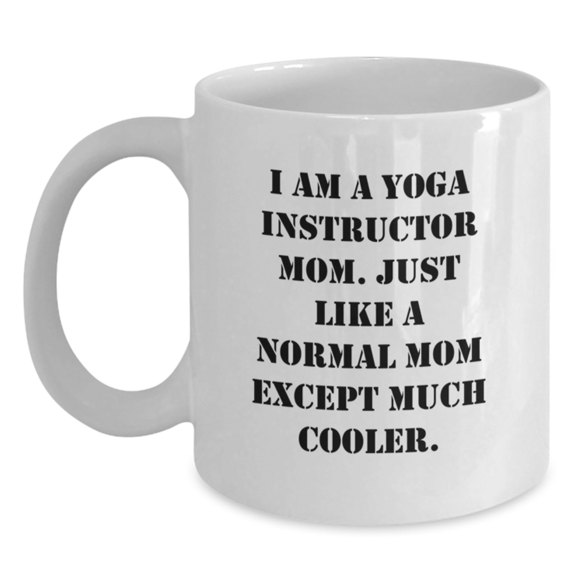 Funny Yoga Instructor Gifts for Men Women Friends from Mom, White Coffee Mug for Yoga Instructor Christmas Unique Gifts, Perfect for Yoga Instructor Mom's Office - Main