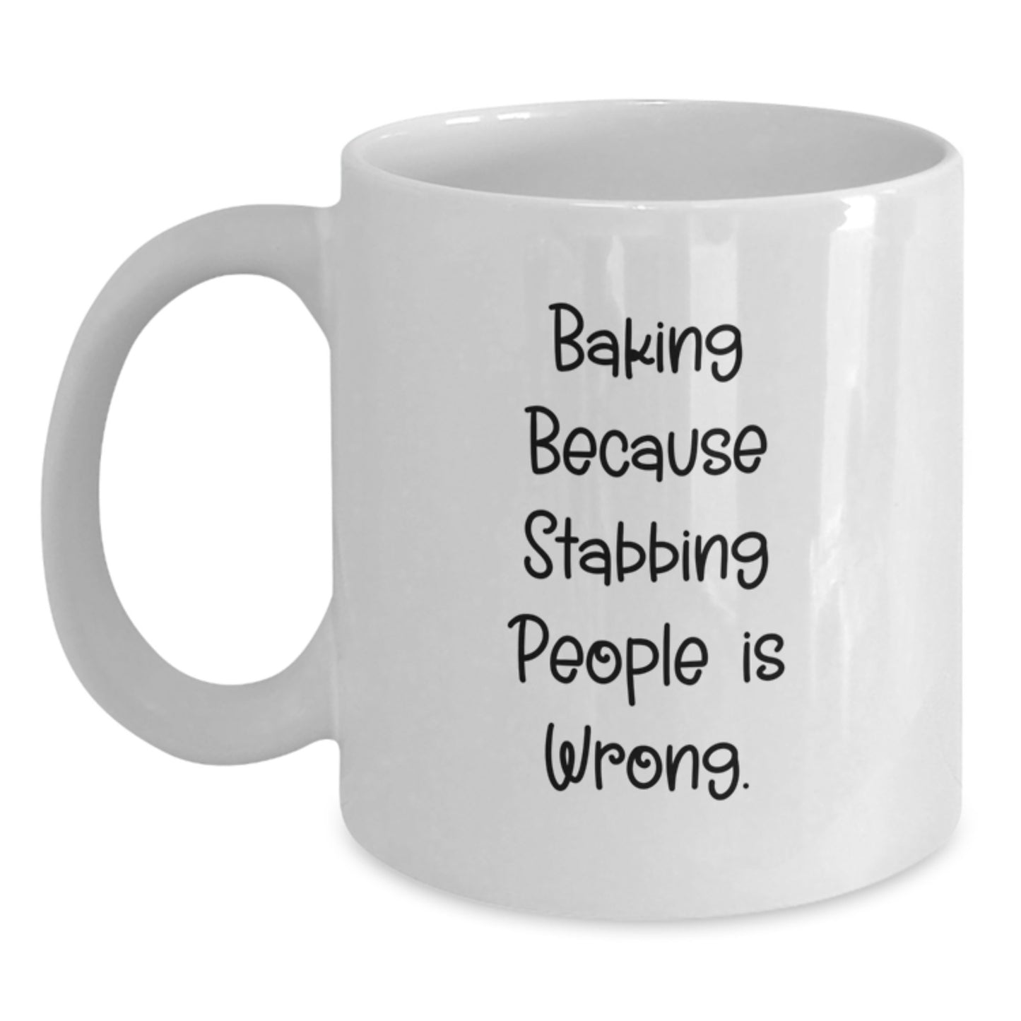 Funny Baking Gifts for Friends - White Coffee Mug - Baking Because Stabbing People Is Wrong. - Gifts from Friends for Baking Enthusiasts - Main