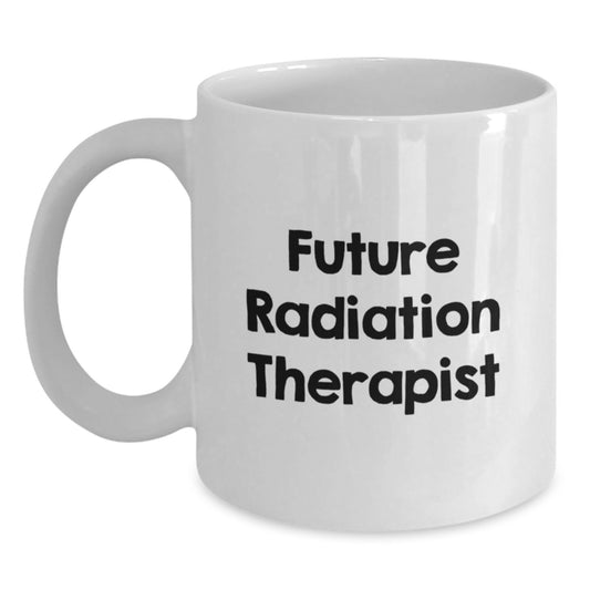 Funny Future Radiation Therapist Gifts from Friends for Radiation Therapist Graduation White Coffee Mug, 'You're Beaming with Potential!' - Main