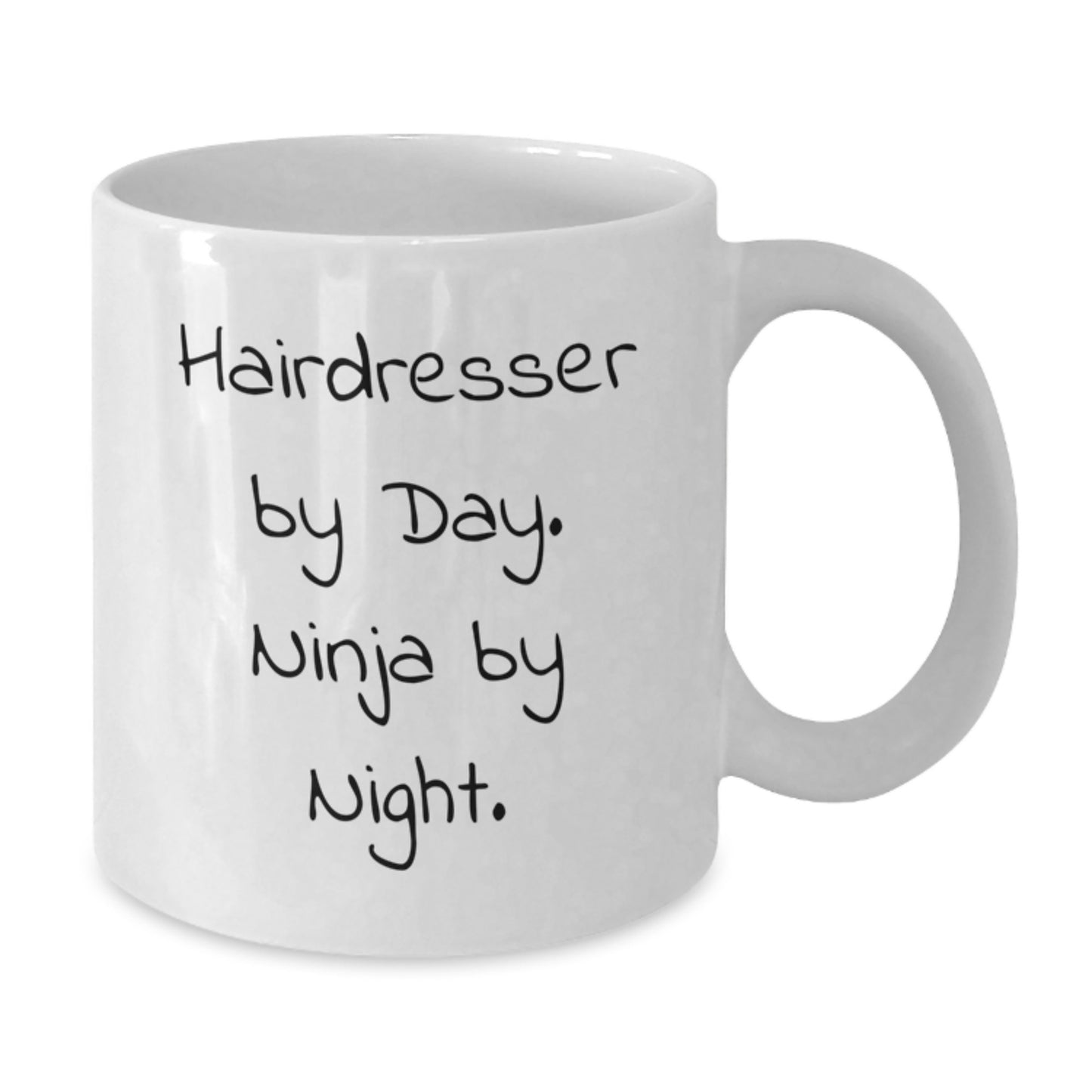 Hairdresser Gifts from Friends - Funny White Coffee Mug - 'Hairdresser By Day. Ninja By Night.' - Additional