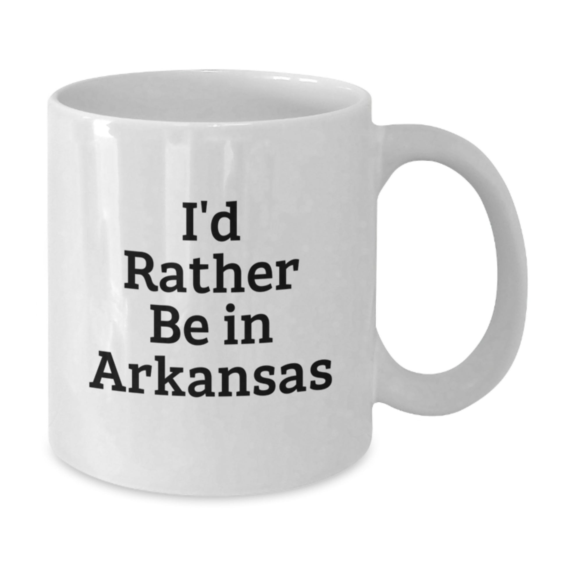 Arkansas Lovers Gifts from Friends Funny I'd Rather Be In Arkansas White Coffee Mug, Birthday Unique Gifts for Arkansas Men, Women, Family, Coworkers - Additional
