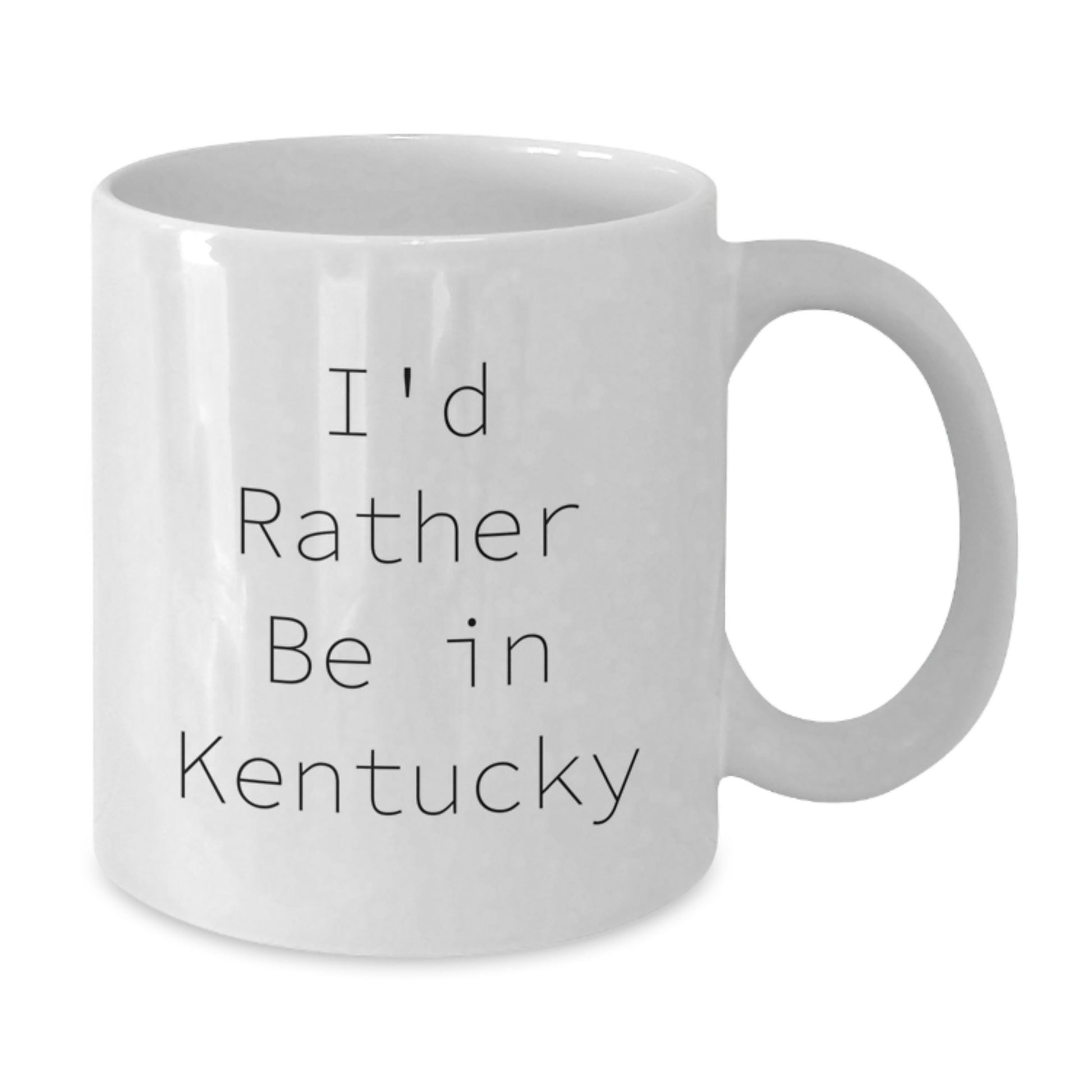 Funny I'd Rather Be in Kentucky White Coffee Mugs Gifts for Kentucky Lovers from Friends and Family - Additional