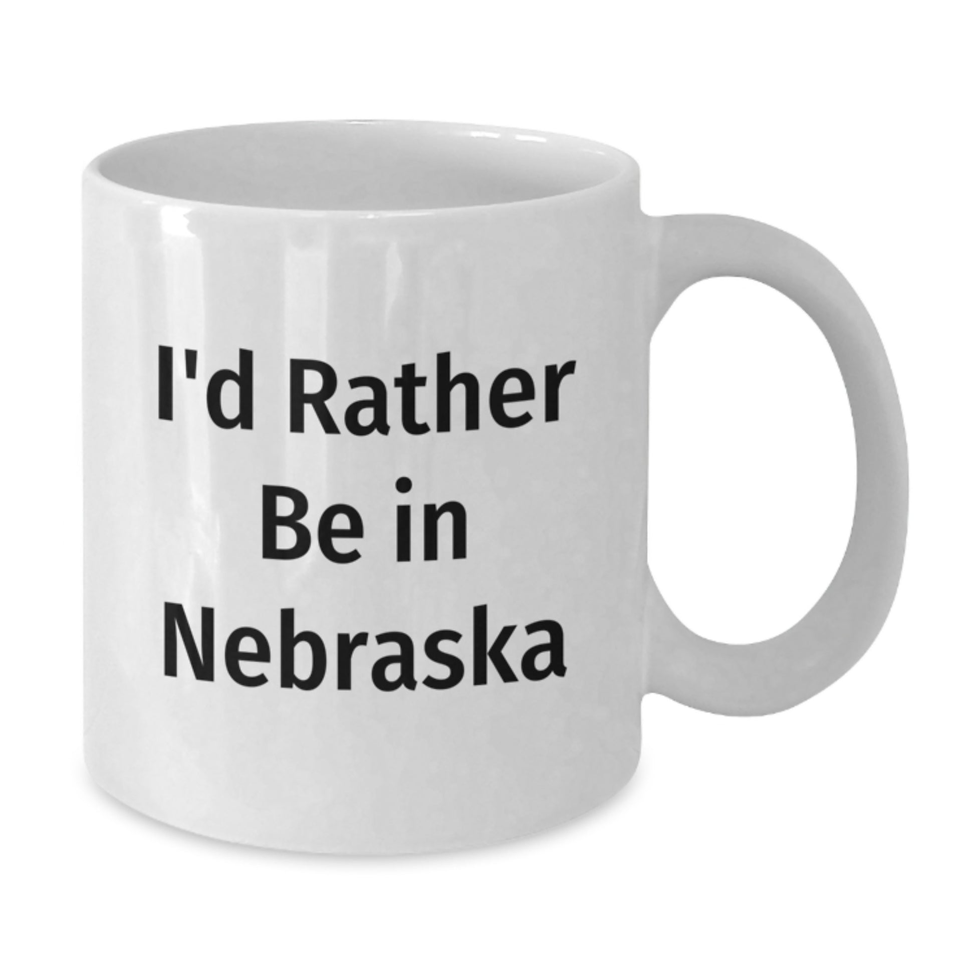 Funny Nebraska Gifts, White Coffee Mug, 'I'd Rather Be In Nebraska' - Birthday Unique Gifts from Friends, Coworkers, Family - Additional