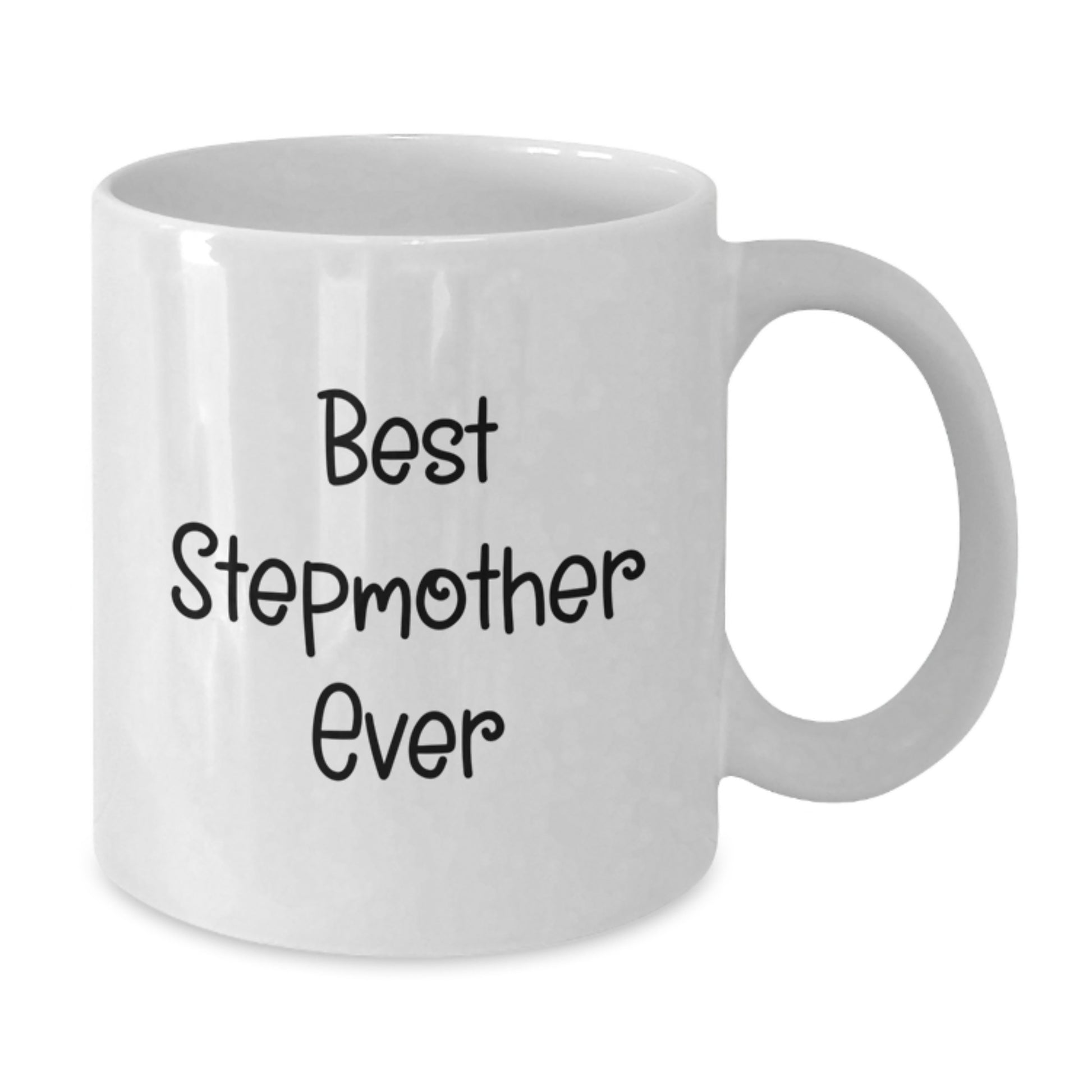 Funny Stepmother Gifts from Family - Best Stepmother Ever White Coffee Mug, Birthday Unique Gifts for Her - Additional