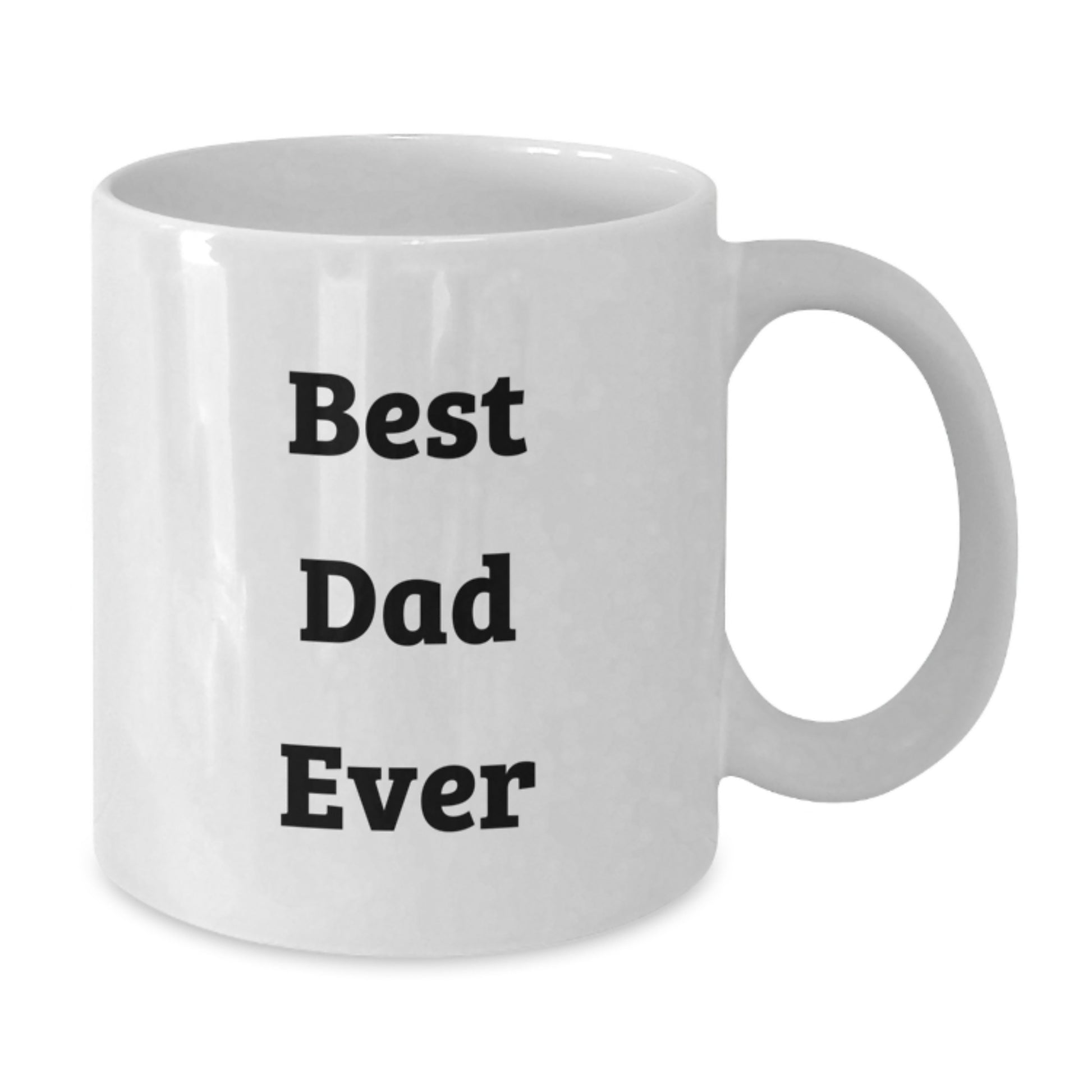 Funny Dad Gifts from Men for Best Dad Ever White Coffee Mug, Birthday Unique Gifts - Additional