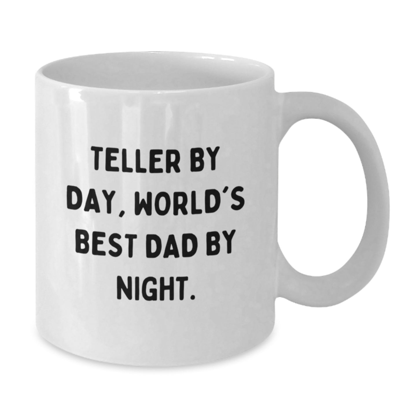 Funny Teller Mugs, Teller By Day, World's Best Dad By Night Gifts for Men, White Coffee Mug, Birthday Unique Presents from Family, Friends, and Coworkers - Additional