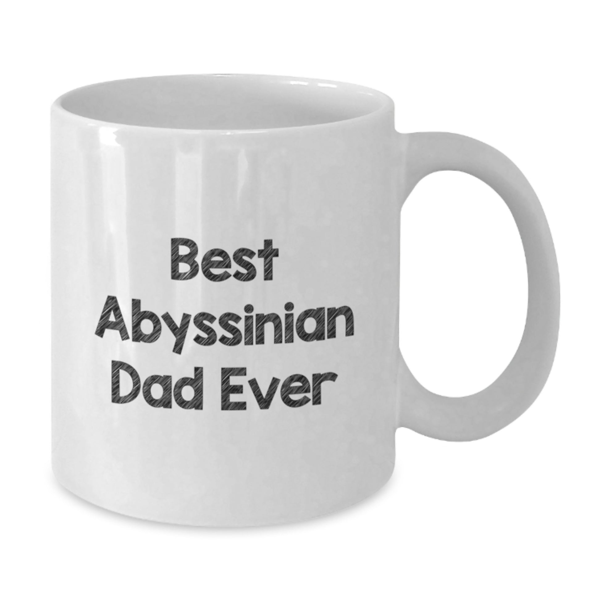 Funny Abyssinian Cat Dad Gifts from Friends and Family for Birthday - White Coffee Mug, 'Best Abyssinian Dad Ever' - Additional