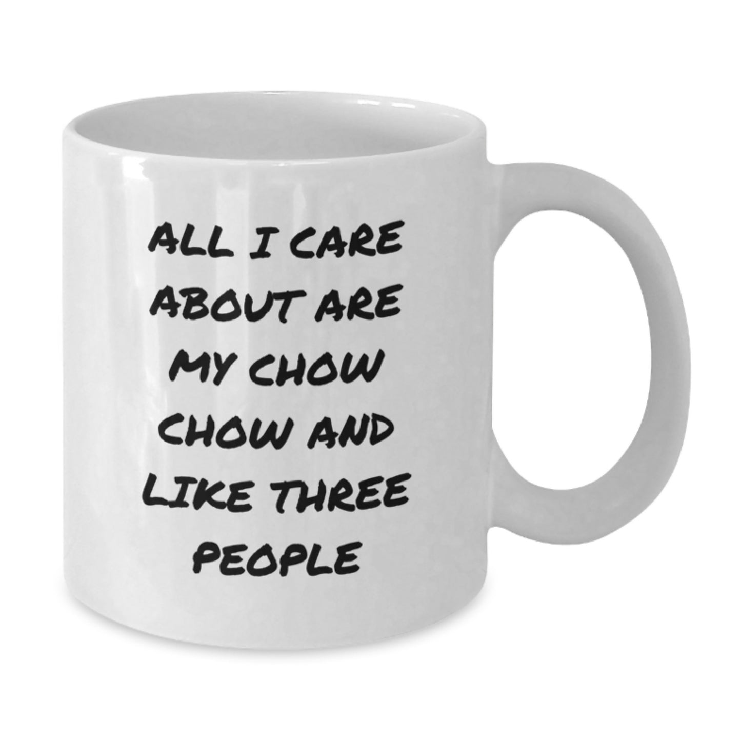 Chow Chow Dog Lover's Funny Quote White Coffee Mug Gifts from Friends, Perfect for Birthday Unique Gifts for Chow Chow Dog Owners - Additional