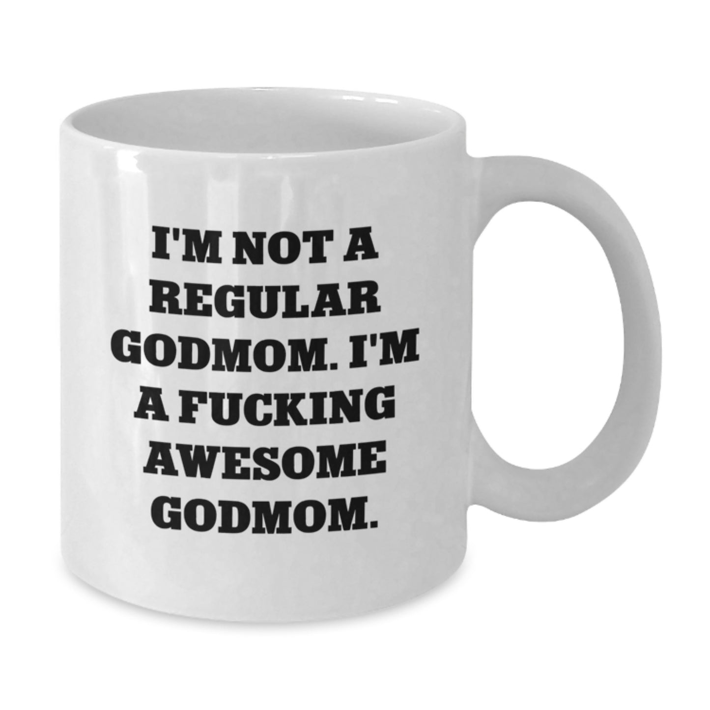 Funny Godmom Gifts from Family Members for a Unique Christmas Unique Gifts for Godmoms White Coffee Mug - Additional